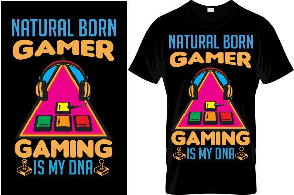 Natural Born Gamer T-Shirt Design