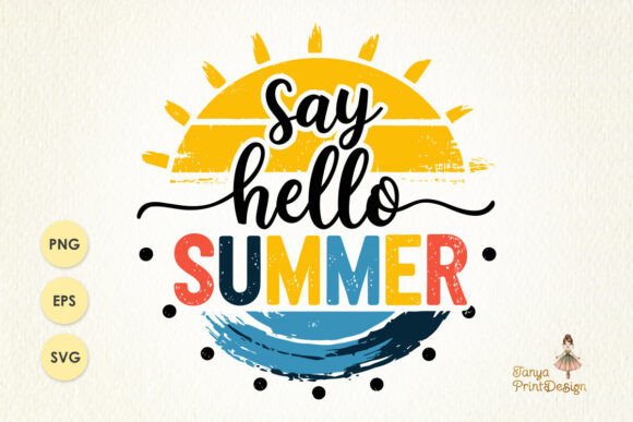 Say Hello Summer - Sun Beach Graphics